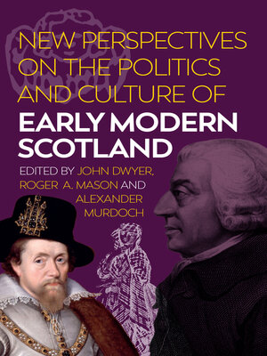 cover image of New Perspectives on the Politics and Culture of Early Modern Scotland